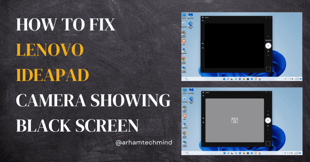 Lenovo Ideapad camera showing black screen