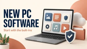 Windows software for a new PC illustrated by a laptop, shield and cloud