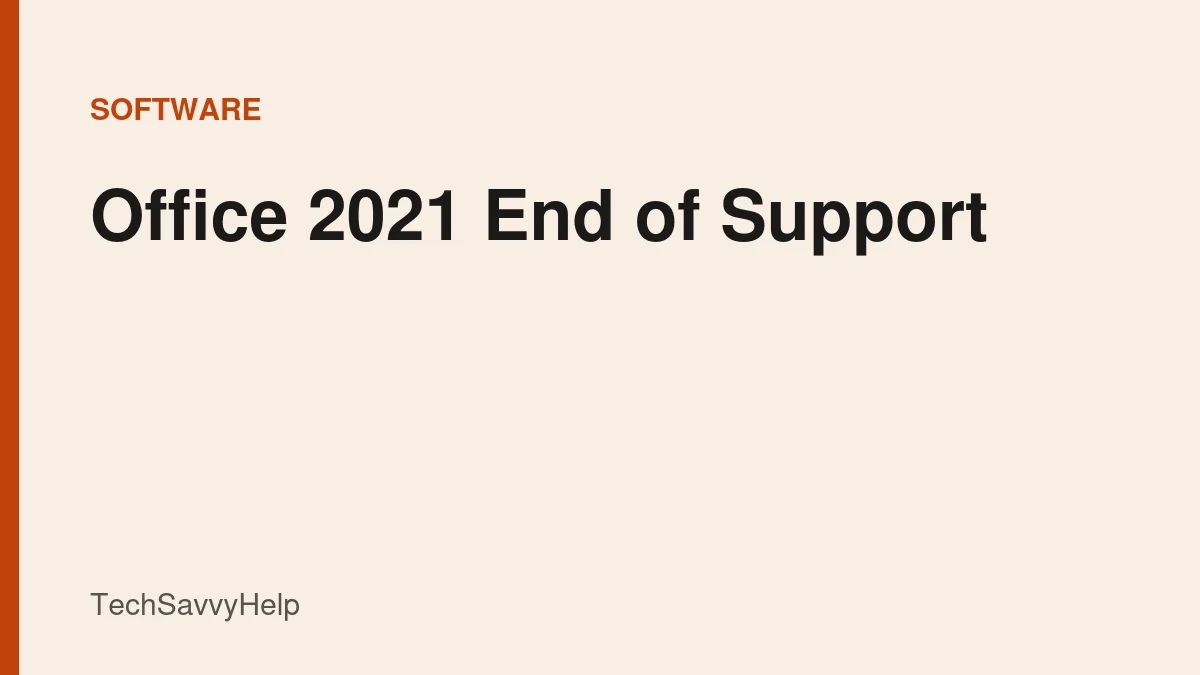 office 2021 end of support featured Office 2021 end of support options